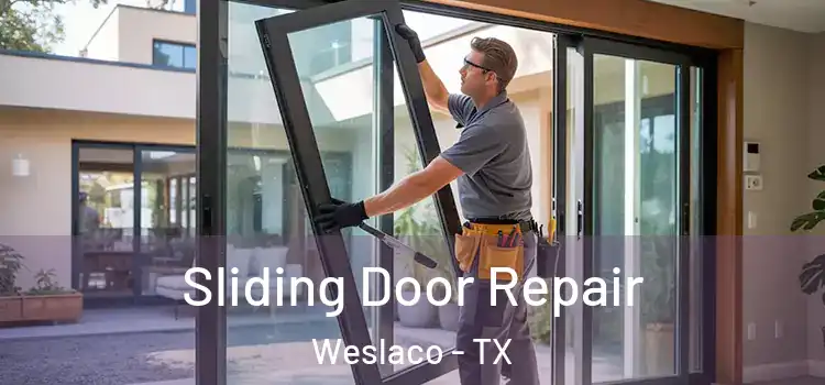 Sliding Door Repair Weslaco - TX
